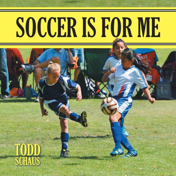 Soccer Is For Me