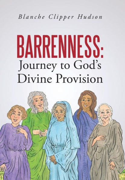 Barrenness: Journey To God's Divine Provision