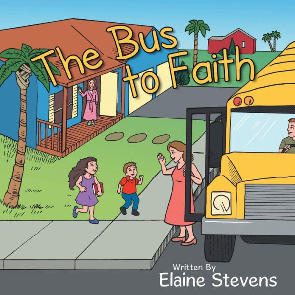 The Bus To Faith
