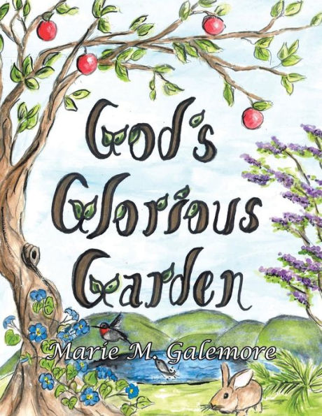 God's Glorious Garden