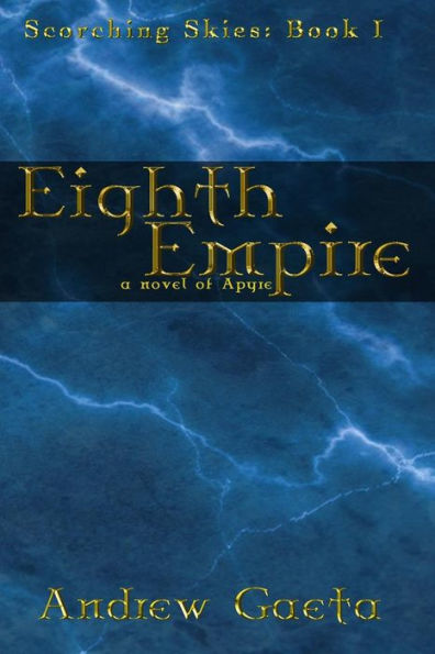Eighth Empire (Scorching Skies)