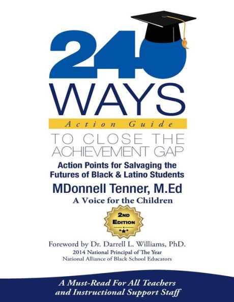 240 Ways Workbook: To Close The Achievement Gap