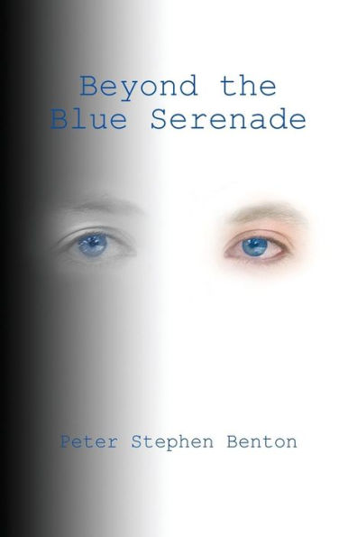 Beyond The Blue Serenade