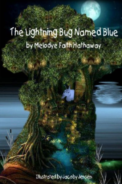 The Lightning Bug Named Blue