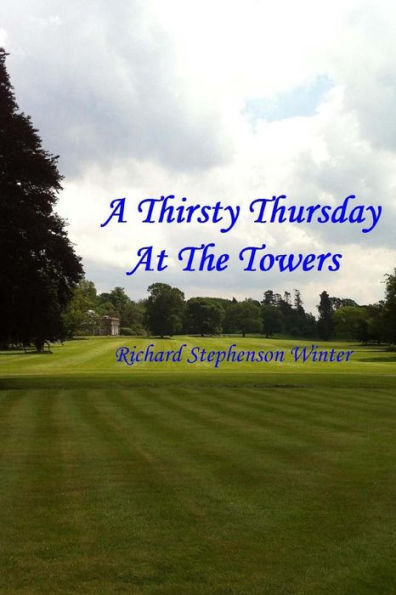 A Thirsty Thursday At The Towers