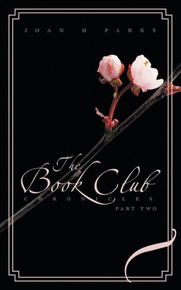 The Book Club Chronicles: Part Two