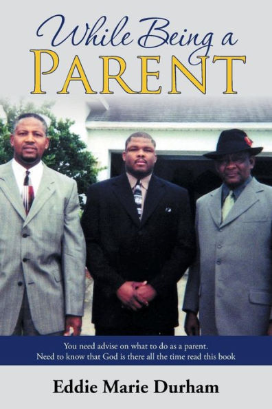 While Being A Parent