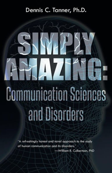 Simply Amazing: Communication Sciences And Disorders