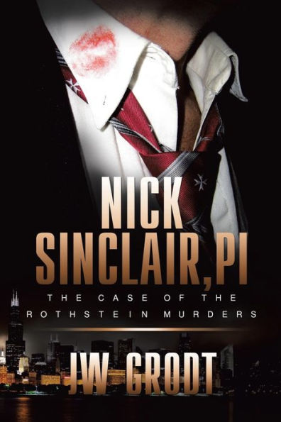Nick Sinclair, Pi: The Case Of The Rothstein Murders