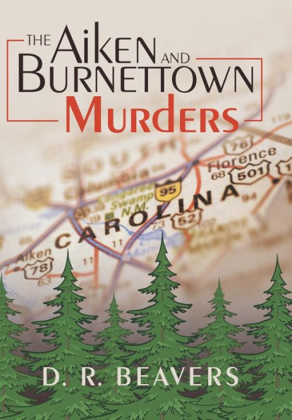 The Aiken And Burnettown Murders