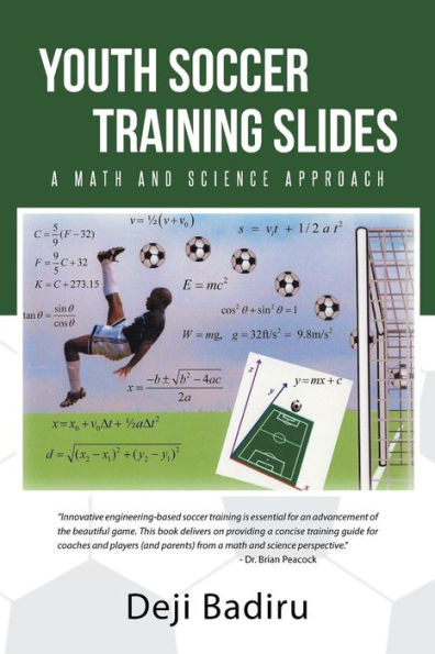 Youth Soccer Training Slides: A Math And Science Approach