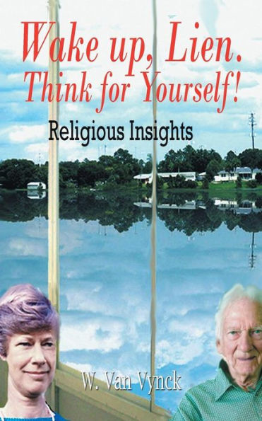 Wake Up, Lien. Think For Yourself!