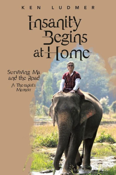 Insanity Begins At Home: Surviving Ma And The Road