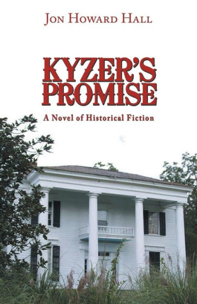 Kyzer's Promise: A Novel