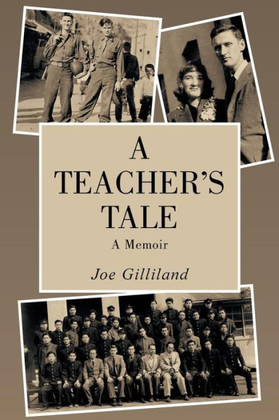 A Teacher's Tale: A Memoir