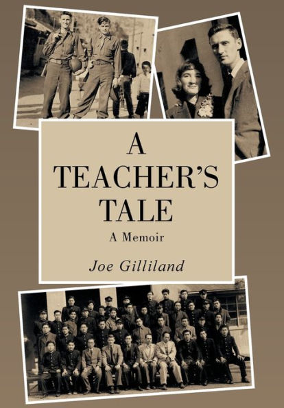 A Teacher's Tale: A Memoir