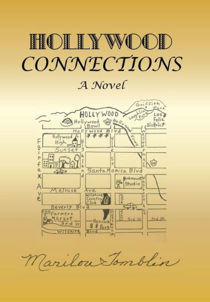 Hollywood Connections: One Family's Narrative Of Surviving The Sixties