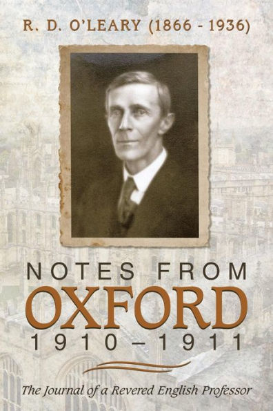 Notes From Oxford, 1910-1911