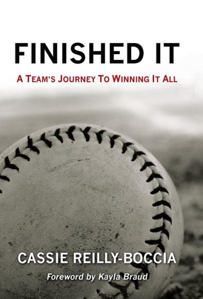 Finished It: A Team's Journey To Winning It All