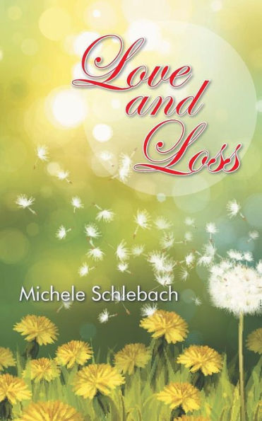 Love And Loss