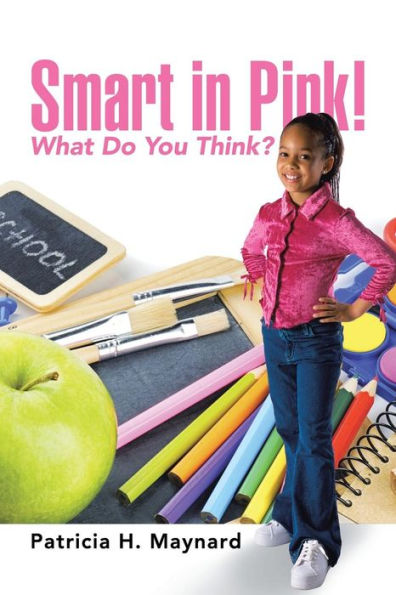 Smart In Pink!: What Do You Think?