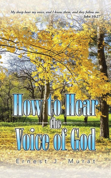 How To Hear The Voice Of God