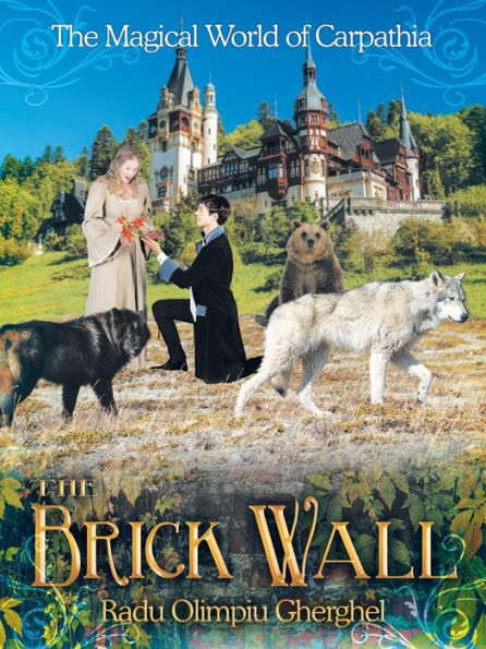 The Brick Wall: The Magical World Of Carpathia