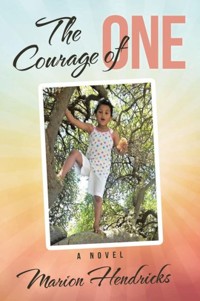 The Courage Of One