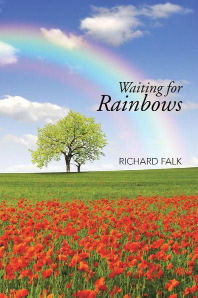Waiting For Rainbows