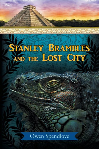Stanley Brambles And The Lost City