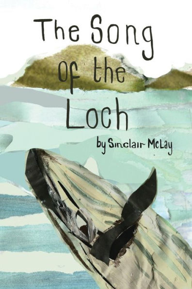 The Song Of The Loch