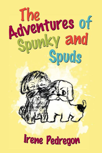 The Adventures Of Spunky And Spuds
