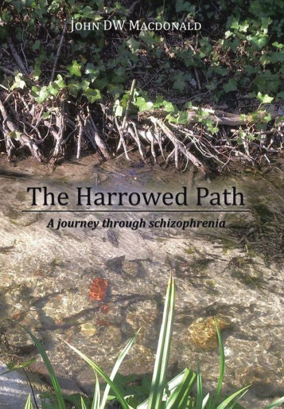 The Harrowed Path: A Journey Through Schizophrenia