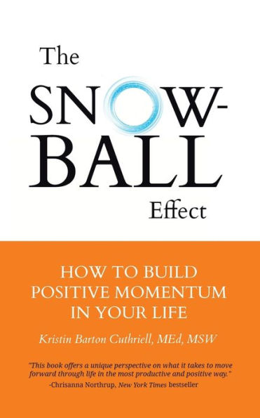 The Snowball Effect: How To Build Positive Momentum In Your Life