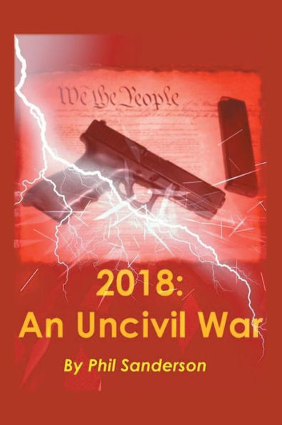 2018: An Uncivil War