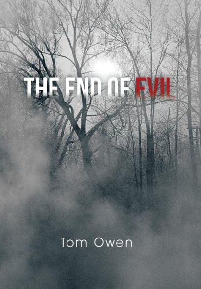 The End Of Evil