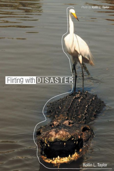 Flirting With Disaster