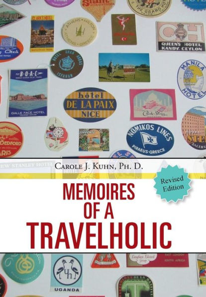 Memoires Of A Travelholic