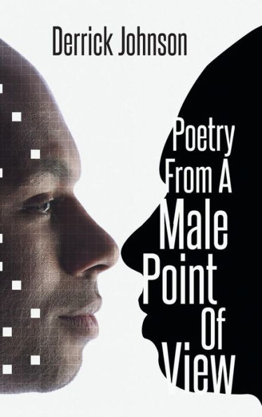Poetry From A Male Point Of View