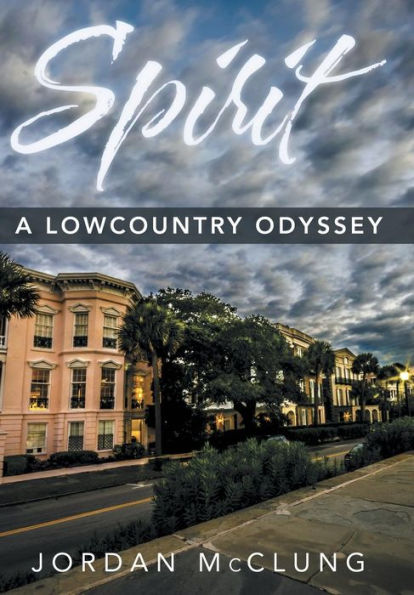 Spirit: A Lowcountry Odyssey