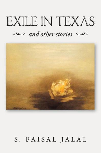 Exile In Texas: And Other Stories