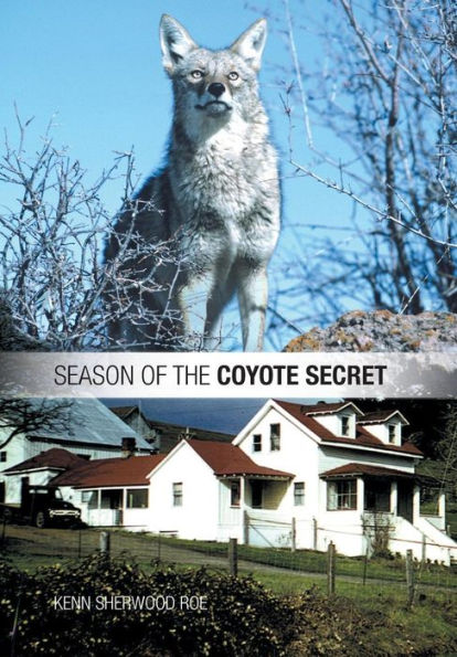 Season Of The Coyote Secret