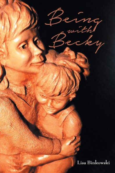 Being With Becky