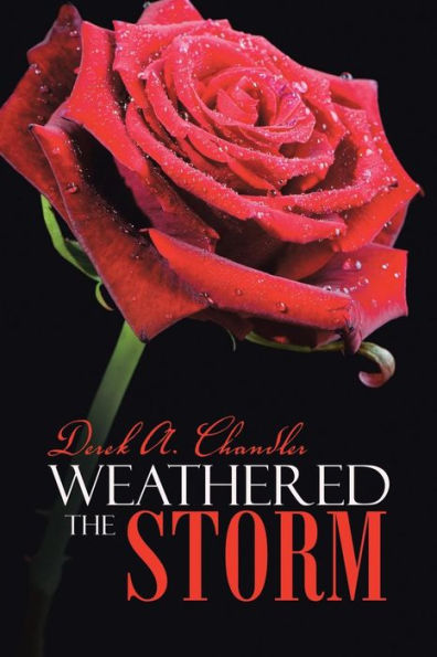 Weathered The Storm