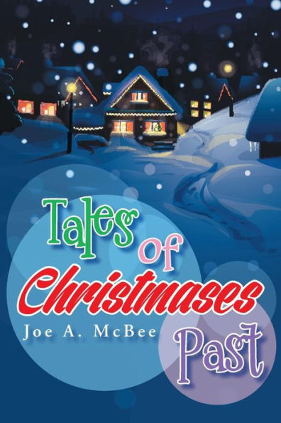 Tales Of Christmases Past