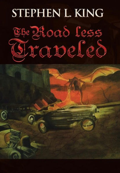 The Road Less Traveled: Or How Trouble Always Finds Me