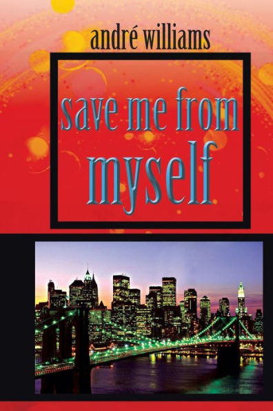 Save Me From Myself