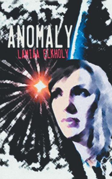 Anomaly: A Novella By Lamiaa Elkholy