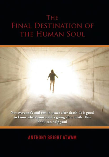The Final Destination Of The Human Soul