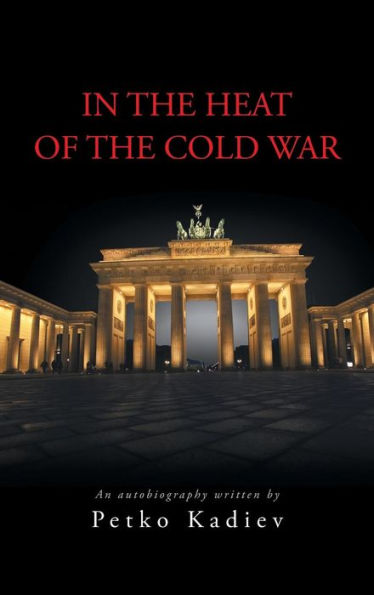 In The Heat Of The Cold War